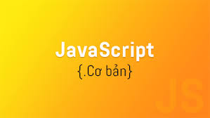 JavaScript cơ bản